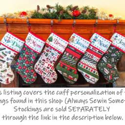 2026 Pre-Order Personalization For Your Stocking - Cross Stitch/Embroidery Cuff Detail Only - Custom Stitch Christmas - thumbnail 3