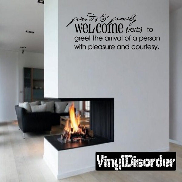 Friends & Family Welcome - Vinyl Wall Decal Quotes Sticker Dfd001Et - image 1