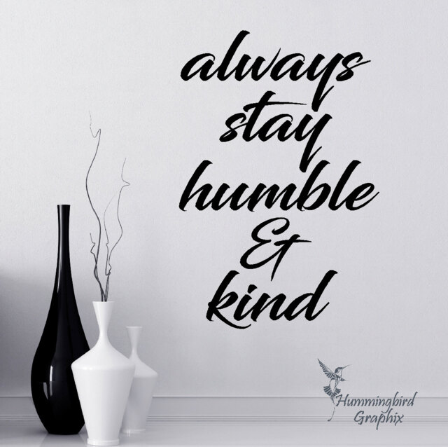 Humble & Kind Wall Decal Inspirational Quote, Vinyl Lettering - image 1