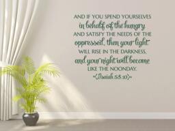 Christian Wall Decal. & If You Spend Yourselves - Code 168 - thumbnail 2