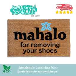 Hawaiian Mahalo Doormat Shoes Off Welcome Mat, Coir Or All-Weather - thumbnail 1