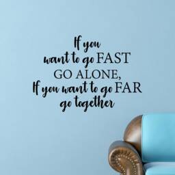 Go Far Together Wall Decal - Teamwork Leadership Quote Decor - thumbnail 1