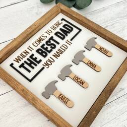 Personalized Father's Day Sign // Gift Best Dad For You Nailed It Custom - thumbnail 3