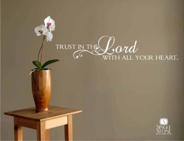 Trust in The Lord Wall Decals - Vinyl Text Words Stickers Art Custom Home Decor - image 1