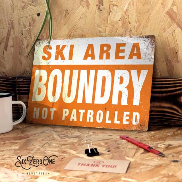 Ski Area Boundry Metal Sign Portrait. Vintage Worn Rusty Look Print Holiday Slopes Alpes Skiing Snowboarding - image 1