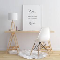 Coffee Keeps Me Going Until It's Time For Wine - Typography Print Kitchen Wall Art Home Office Decor Unframed - thumbnail 3