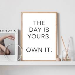 Motivational Wall Art, The Day Is Yours, Poster, Inspirational Positive Quotes, Home Office Decor, Prints - thumbnail 3