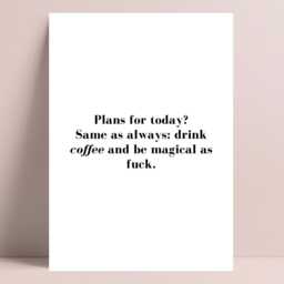 Funny Coffee Quote Wall Print, Drink Kitchen Decor, Minimalist Typograpghy Poster, Gift For Lovers - thumbnail 3