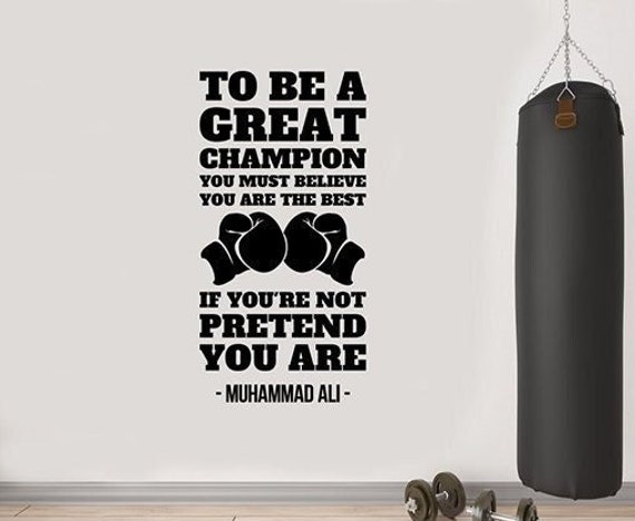 To Be A Great Champion Ali Quote Wall Decal Vinyl Sticker Sports Boxing Decor Inspirational Saying Art Home Room Gym Poster 3Mal - image 1