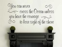 Inspirational Quote Wall Decal Ocean Courage Vinyl Art - thumbnail 1