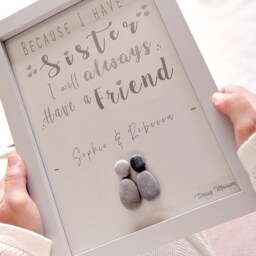 Personalised Sister Pebble Picture - Framed Art Gift For Because I Have A - thumbnail 2