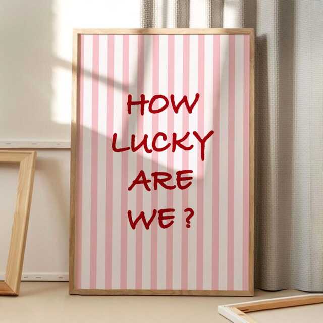 How Lucky Are We Stripe Quote Art Canvas Poster, Trendy Wall Art, Apartment Aesthetic Decor, Retro Home Printed Gift - image 1