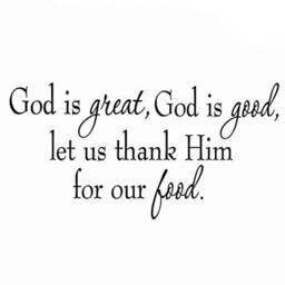 Vwaq God Is Great, Good, Let Us Thank Him For Our Food Wall Decal Vwaq-1632-V1 - thumbnail 2