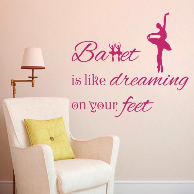 Wall Decal Quote Vinyl Sticker Art Home Decor Mural Decals Quotes Ballet Is Like Dreaming On Your Feet Dancing Dancer Ballerina Ms1 - image 1