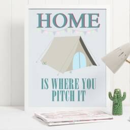 Home Is Where You Pitch It Tent Camping Quote Art Print Poster - Motivational, Inspirational, Wall - thumbnail 2