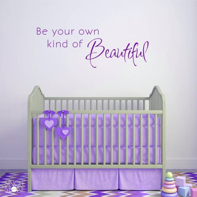 Be Your Own Kind Of Wall Decal - Nursery Decor - image 1