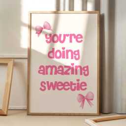 You're Doing Amazing Sweetie Art Canvas Poster, Trendy Wall Art, Apartment Aesthetic Decor, Retro Home Printed Gift - thumbnail 1