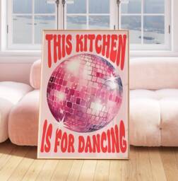 This Kitchen Is For Dancing Print, Pink Disco Ball, Retro Poster, Trendy Wall Art, Prints, Decor, Poster 2029 - thumbnail 1