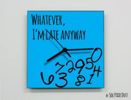 Whatever, I'm Late Anyway/Square Blue - Wall Clock - thumbnail 1