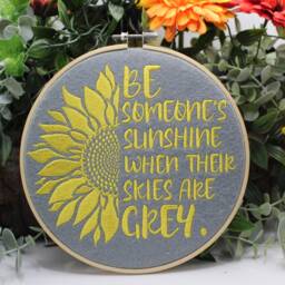 Embroidered Sunflower Hoop Art Be Someone's Sunshine Quote - thumbnail 2