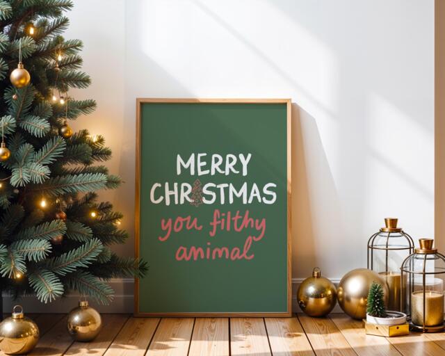 Christmas Print - Merry You Filthy Animal Trendy Wall Art Retro Decor - image 1