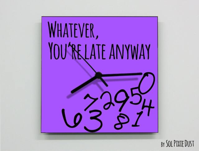 Whatever, You're Late Anyway/Square Purple - Wall Clock - image 1