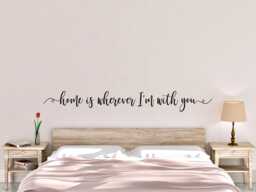 Home Is Wherever I'm With You Decal - Wall Vinyl Wall Decor - thumbnail 1