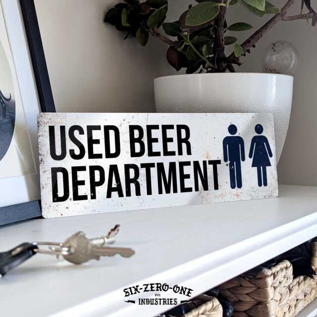 Used Beer Dept Metal Sign. Vintage Worn Rusty Look Print Funny Toilet Bathroom Joke - image 1