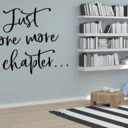 Reading Wall Decal, Corner Art, Book Library Decor, English Teacher Just One More Chapter - thumbnail 2