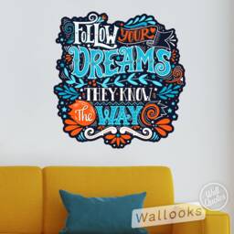 Follow Your Dreams Wall Quote, Inspirational Message, Words, Self Adhesive Sticker, Peel & Stick Decal - thumbnail 3