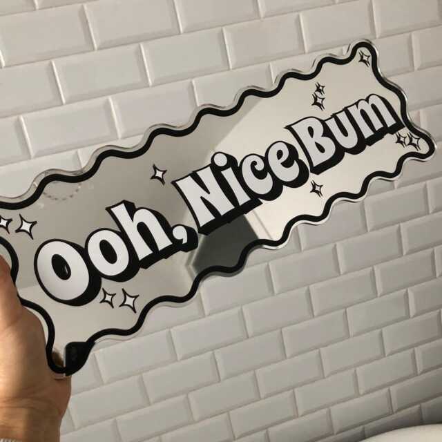 Ooh Nice Bum Funky Mirror Sign, Toilet Fun Prints For Bathroom, Wall Art Guest Loo - image 1