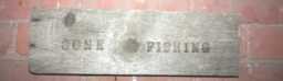 "Handmade Wood Burned Driftwood Wall Hanging, Sign, Reads ""Gone Fishing" - thumbnail 1