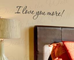 I Love You More Bedroom Marriage Family Relationship Romantic Couple Wall Quote Sticker Art Vinyl Decal Lettering Decor Saying A30 - thumbnail 1