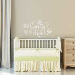 Have Courage Be Kind Wall Decal Nursery Decor, Princess Quote Ww159 - thumbnail 2