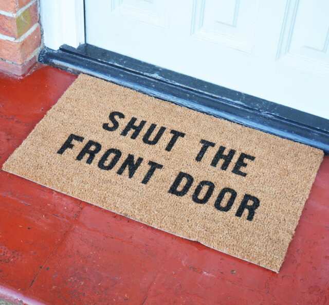 Shut The Front Door Doormat