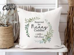 Personalised Nanny Cuddles With Cushion, Gift, Grandma Gifts, Mothers Day Mum Cuddle Nanny, Nanna - thumbnail 1