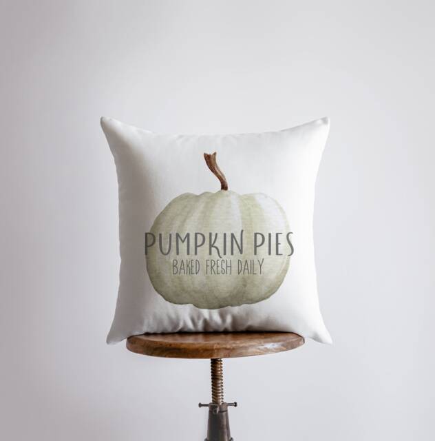 Pumpkin Pies Baked Fresh Daily - Pillow Cover Home Decor Modern Farmhouse Primitive Pillows Country Gift For Her - image 1