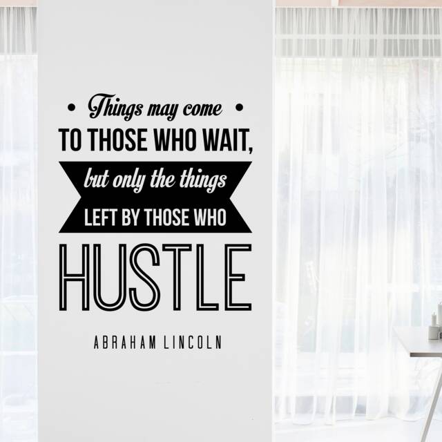 Abraham Lincoln Hustle Inspirational Motivational Wall Decal Quote Art For Home Living Room Office Decor Decorations 23x17 Inches - image 1