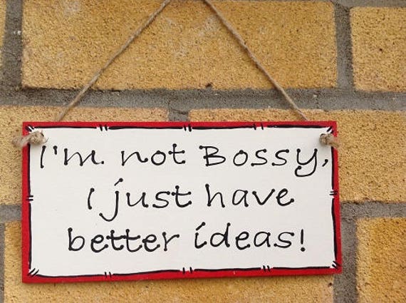 Personalised Bossy Boss Sign Plaque Handmade Funny Wall Hanging