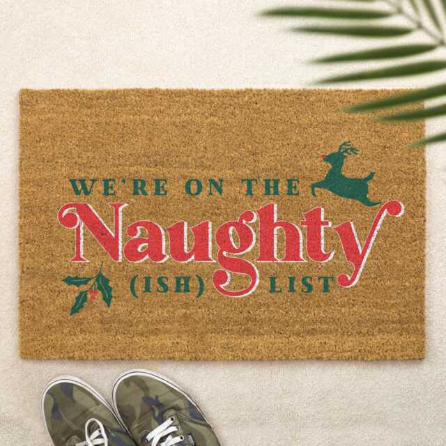 Christmas Doormat We're On The Naughty-Ish List Brush Door Mat Front Decor Gift Xmas Festive Holidays - image 1