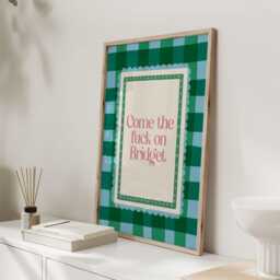 Come The Fck On Bridget Art Print Poster, Movie Theatre Broadway Quote, Sweary Funny Film Tv Quotes, Bedroom Decor, Jones - thumbnail 3