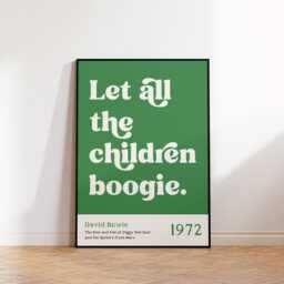 Let All The Children Boogie Gicl??e Print, Green, David Bowie Starman Lyrics, Music Lyric Unframed, A1/A2/A3/A4/A5, Poster - thumbnail 3
