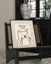Funny Animal Print, Dog Wall Art, Sweary Rude Prints, Home Decor, Living Room Bedroom Humorous Print - thumbnail 1