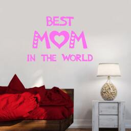 Wall Vinyl Decal Family Quote Best Mom in The World Mother's Day Decoration For Parents Living Room Decor - #1035Di - thumbnail 2