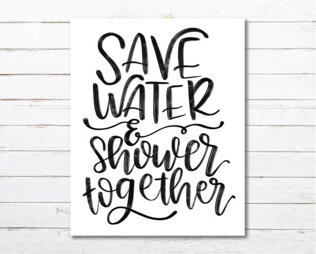 Save Water & Shower Together Bathroom Hand-Lettered Oversized Art Print//16x20 Funny Sign