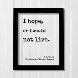 H.g. Wells - Floating Quote I Hope, Or Could Not Live. The Island Of Doctor Moreau Art Print Motivational Inspirational - thumbnail 1