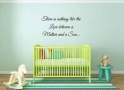 There Is Nothing Like The Love Between A Mother & Son. Vinyl Wall Decal - thumbnail 1