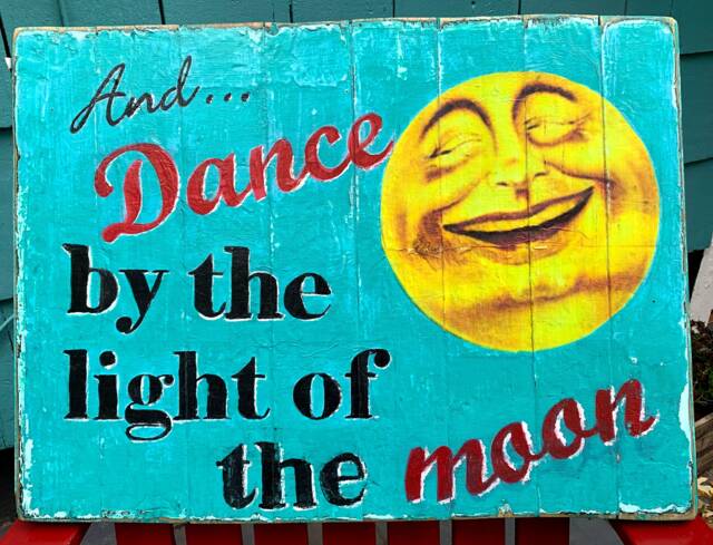 Vintage Style Wood Sign Dance By Moon Light, Whimsical Wall Art - image 1