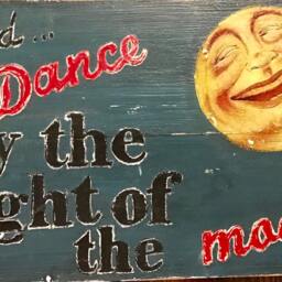 Vintage Style Wood Sign Dance By Moon Light, Whimsical Wall Art - thumbnail 2