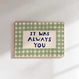 It Was Always You Unframed Print - Gifts For Partner Gingham Decor Landscape Wall Art Bedroom Prints Nursery Wedding Baby - thumbnail 2